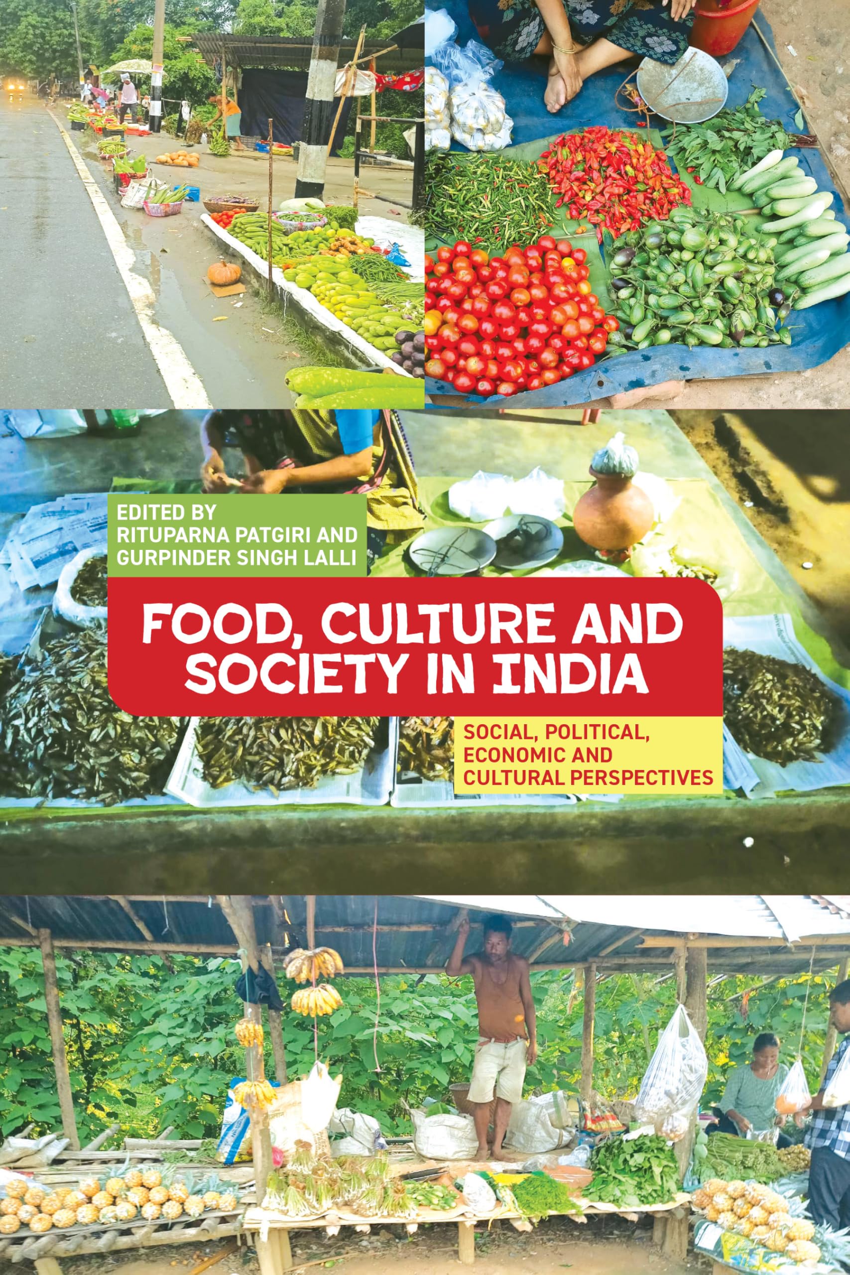 Food, Culture and Society in India Law