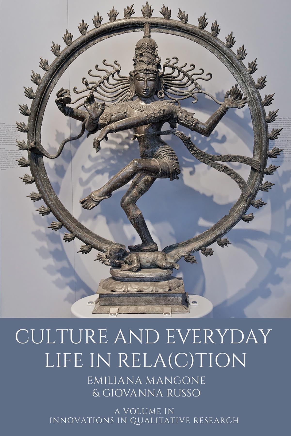 Culture and Everyday Life in Rela(c)Tion (Innovations in Qualitative Research) Natural Sciences