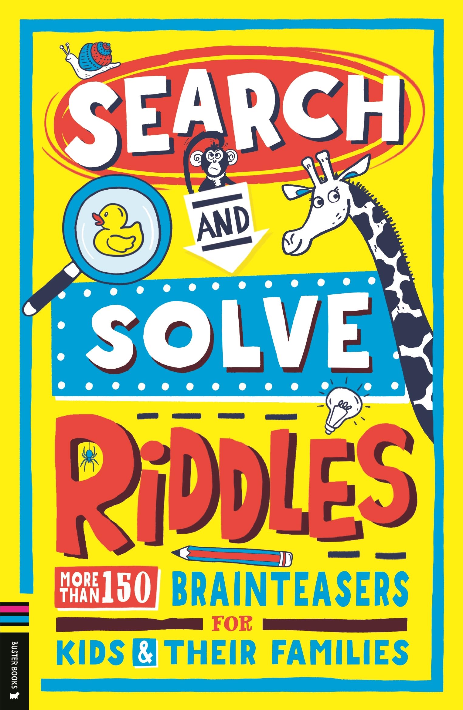 Search and Solve Riddles: More than 150 cryptic brainteasers for riddle-loving kids and their families book
