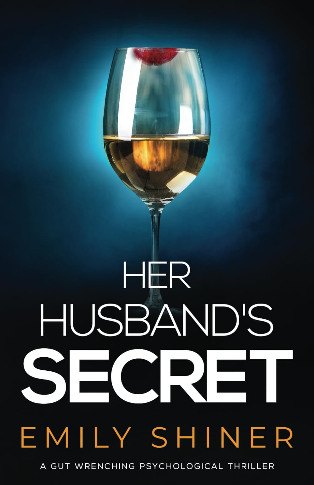 Her Husband's Secret: a gut wrenching psychological thriller Contemporary literature