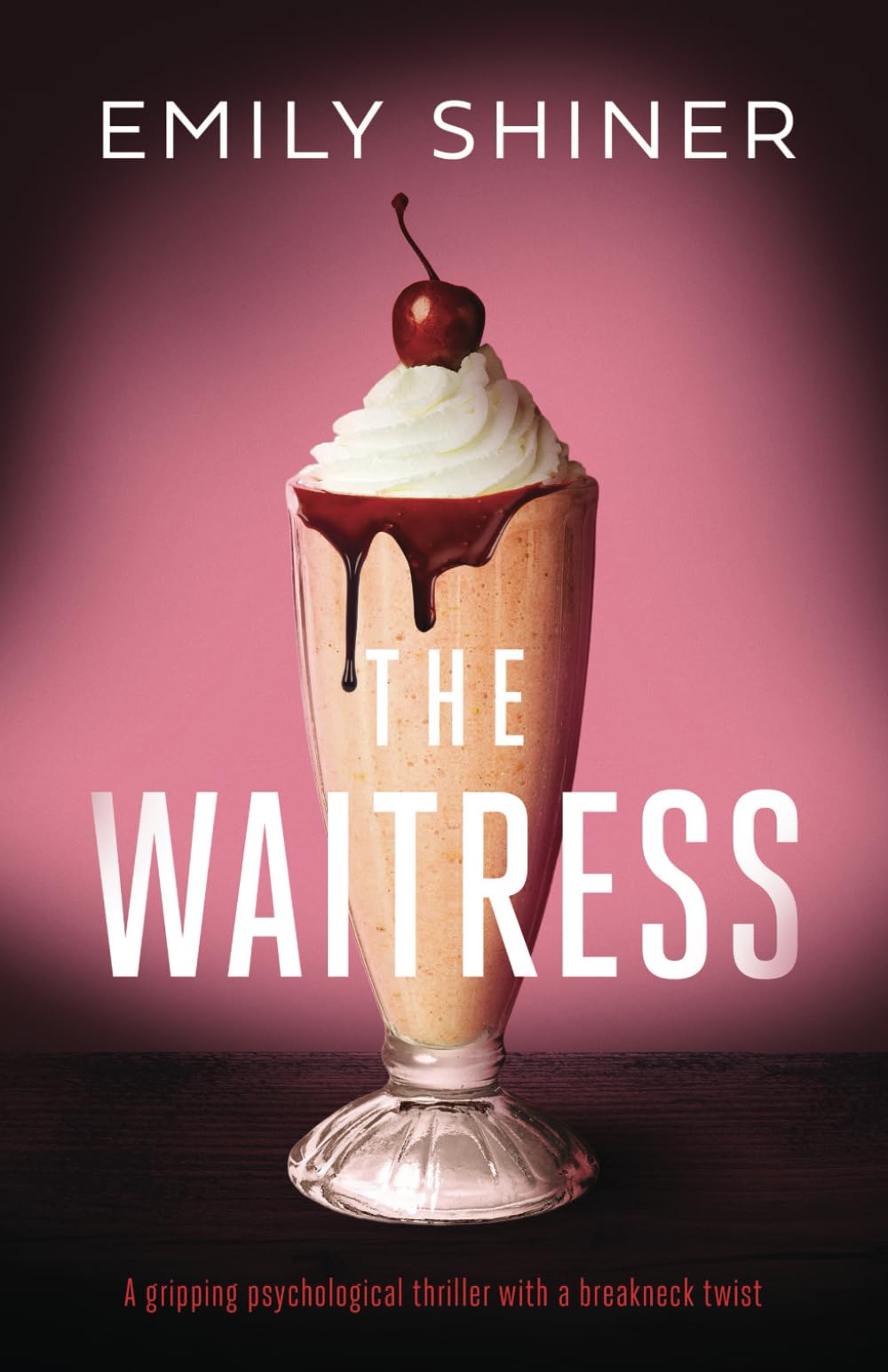 The Waitress: a gripping psychological thriller with a breakneck twist Contemporary literature