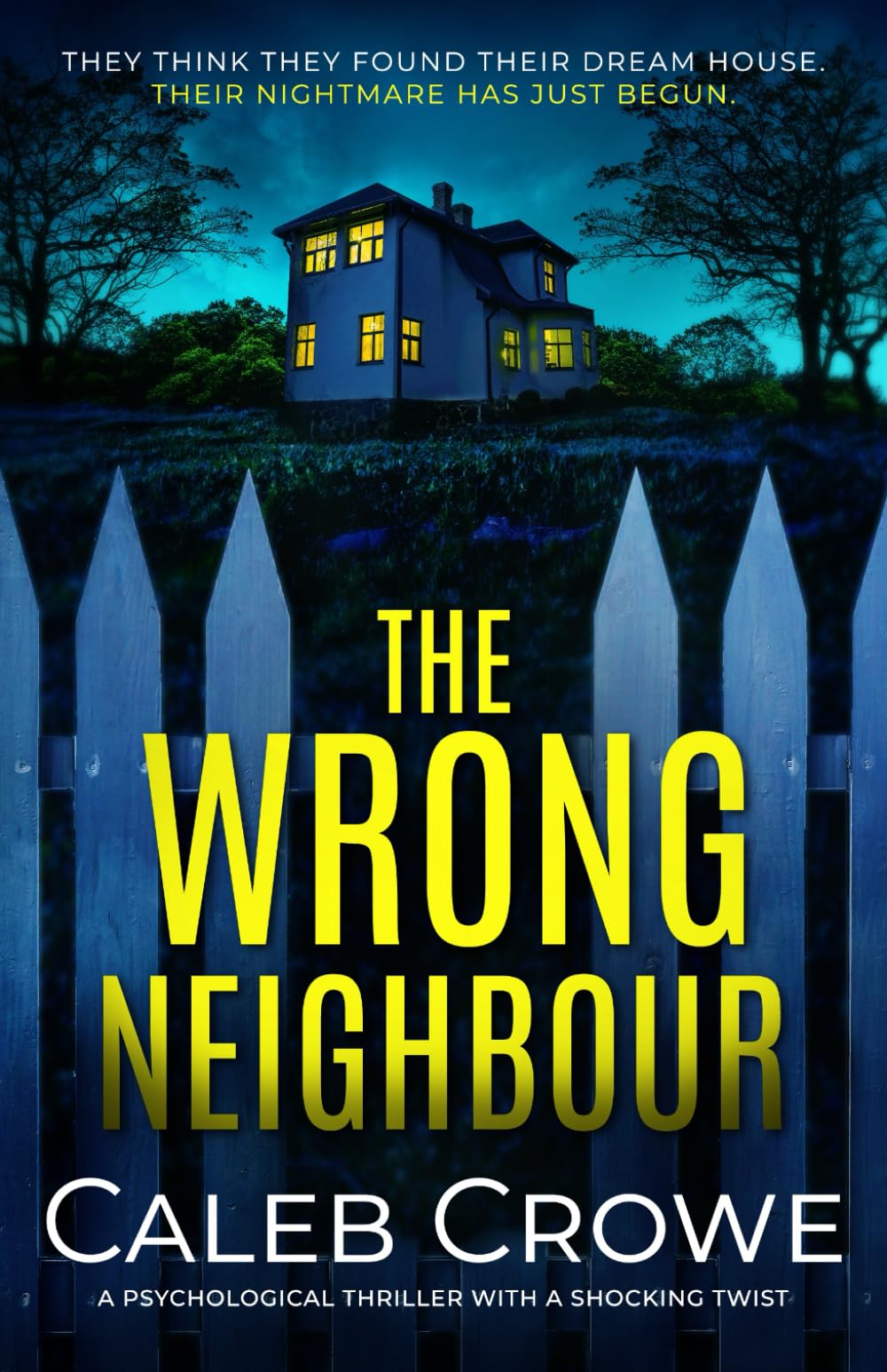 The Wrong Neighbour: a psychological thriller with a shocking twist Action & Adventure