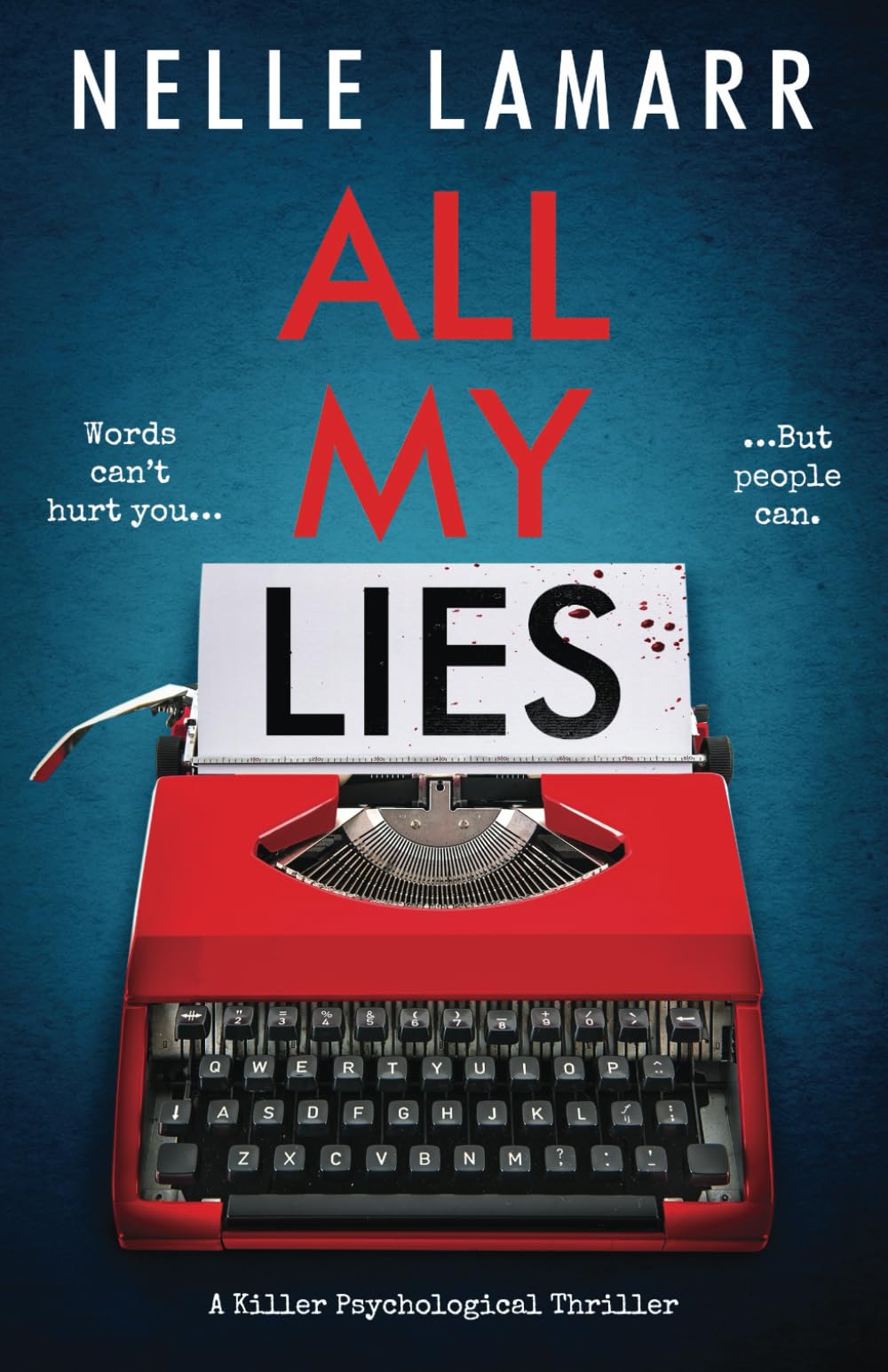 All My Lies: a killer psychological thriller book