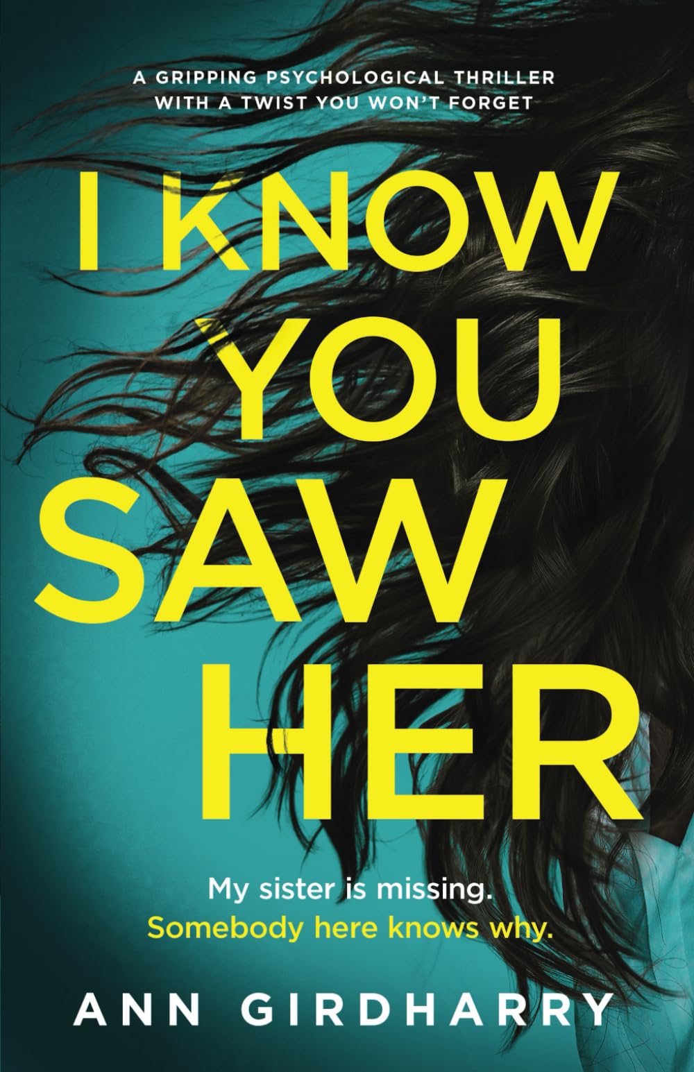 I Know You Saw Her: a gripping psychological thriller with a twist you won't forget Action & Adventure