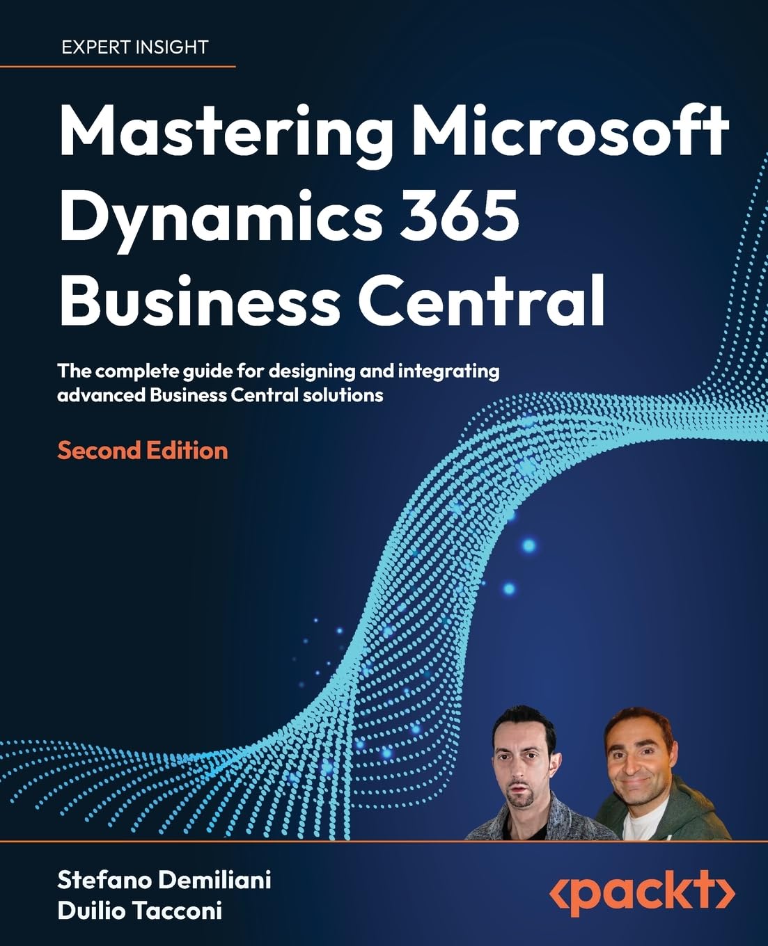 Mastering Microsoft Dynamics 365 Business Central: The complete guide for designing and integrating advanced Business Central solutions Business, Finance & Career