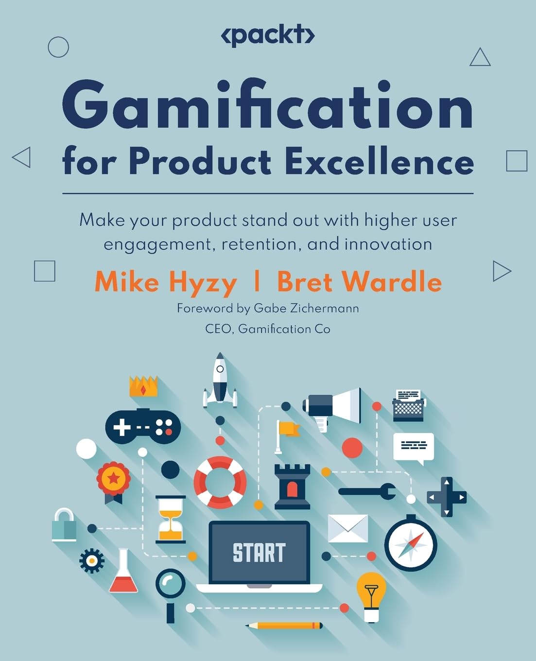 Gamification for Product Excellence: Make your product stand out with higher user engagement, retention, and innovation Computer Science