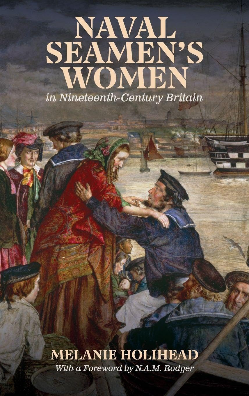 Naval Seamen's Women in Nineteenth-Century Britain Social Sciences