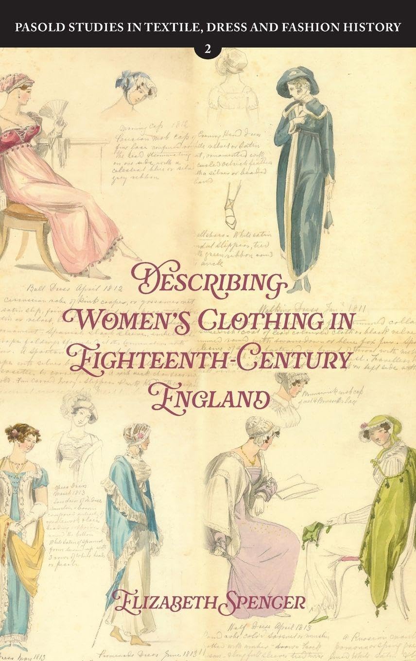 Describing Women's Clothing in Eighteenth-Century England Film, Art & Culture