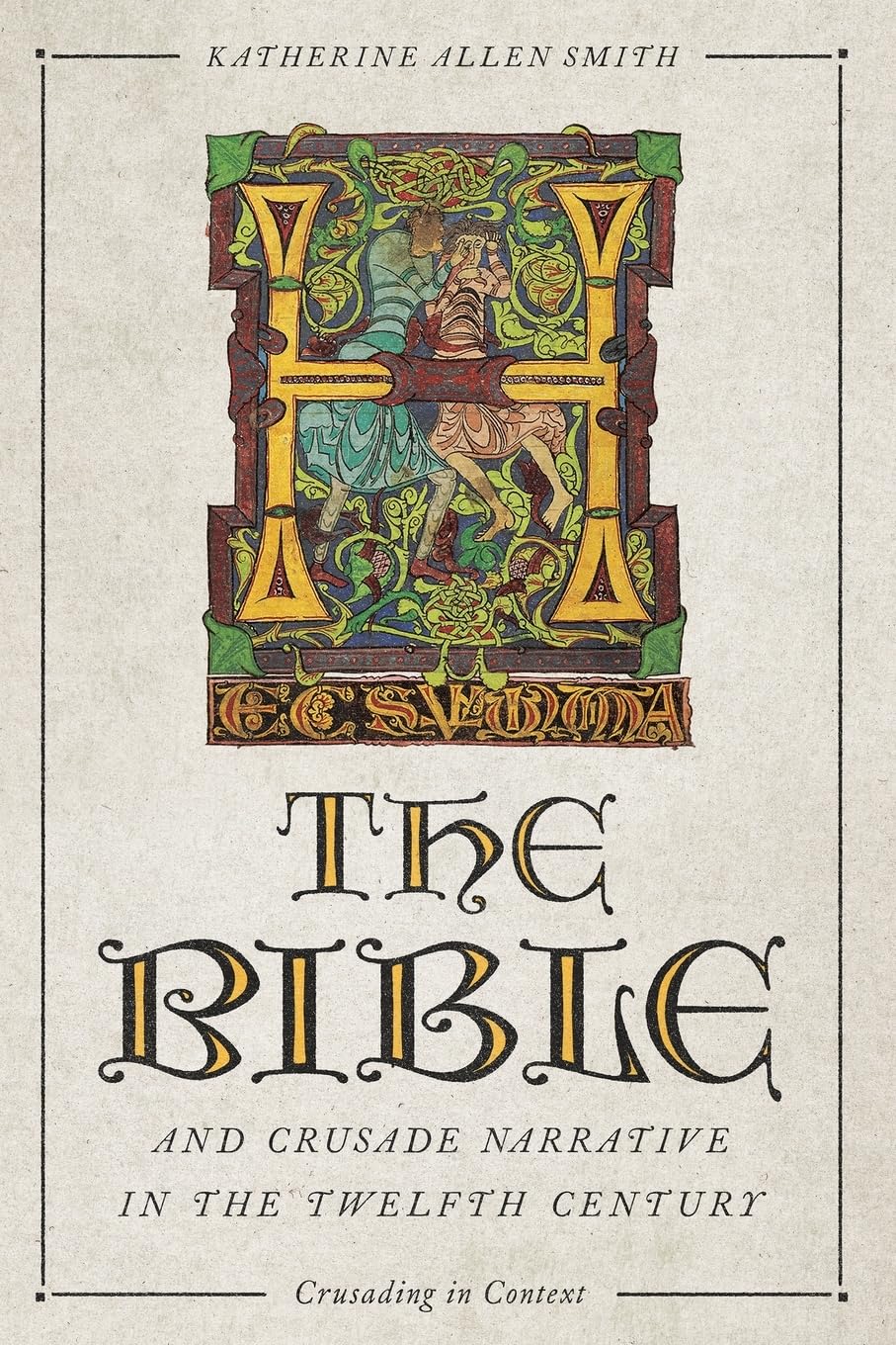 Bible and Crusade Narrative in the Twelfth Century Philosophy