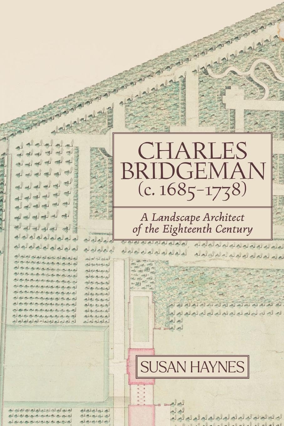 Charles Bridgeman (c.1685-1738) Architecture