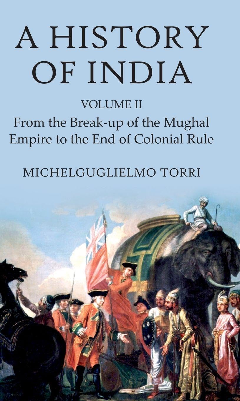 A History of India Volume 2 Politics & History