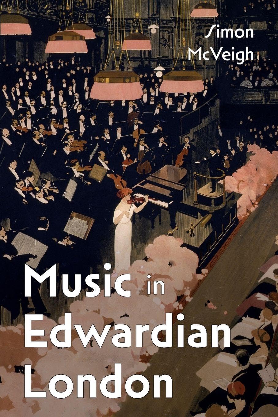 Music in Edwardian London Arts & Music