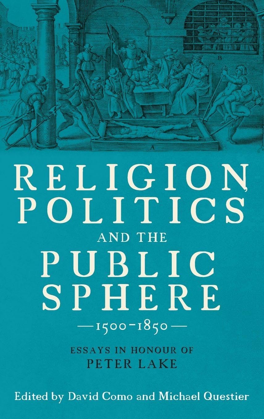 Religion, Politics and the Public Sphere, 1500-1850 Philosophy