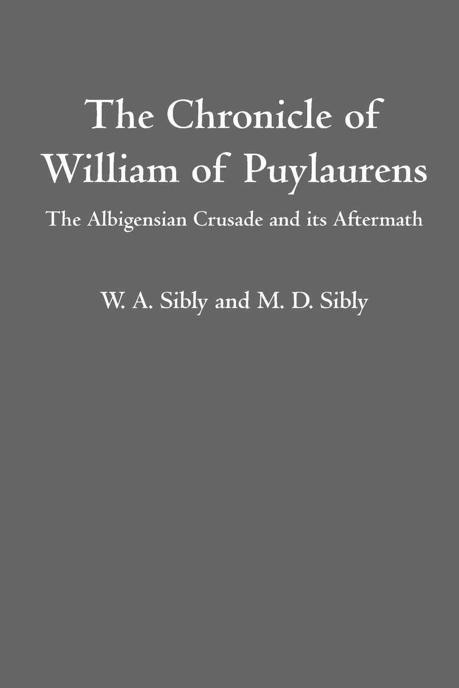 The Chronicle of William of Puylaurens Philosophy