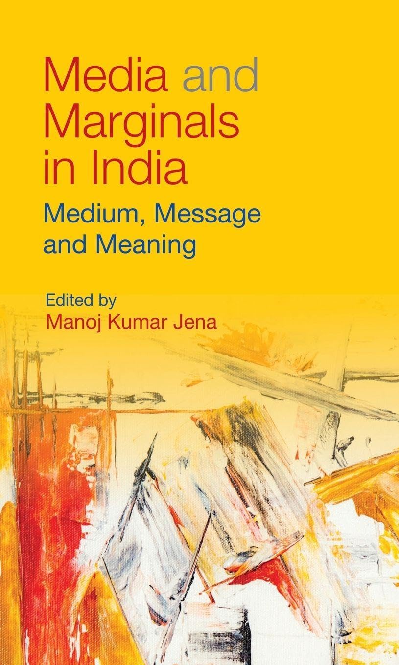 Media and Marginals in India Media & Communication