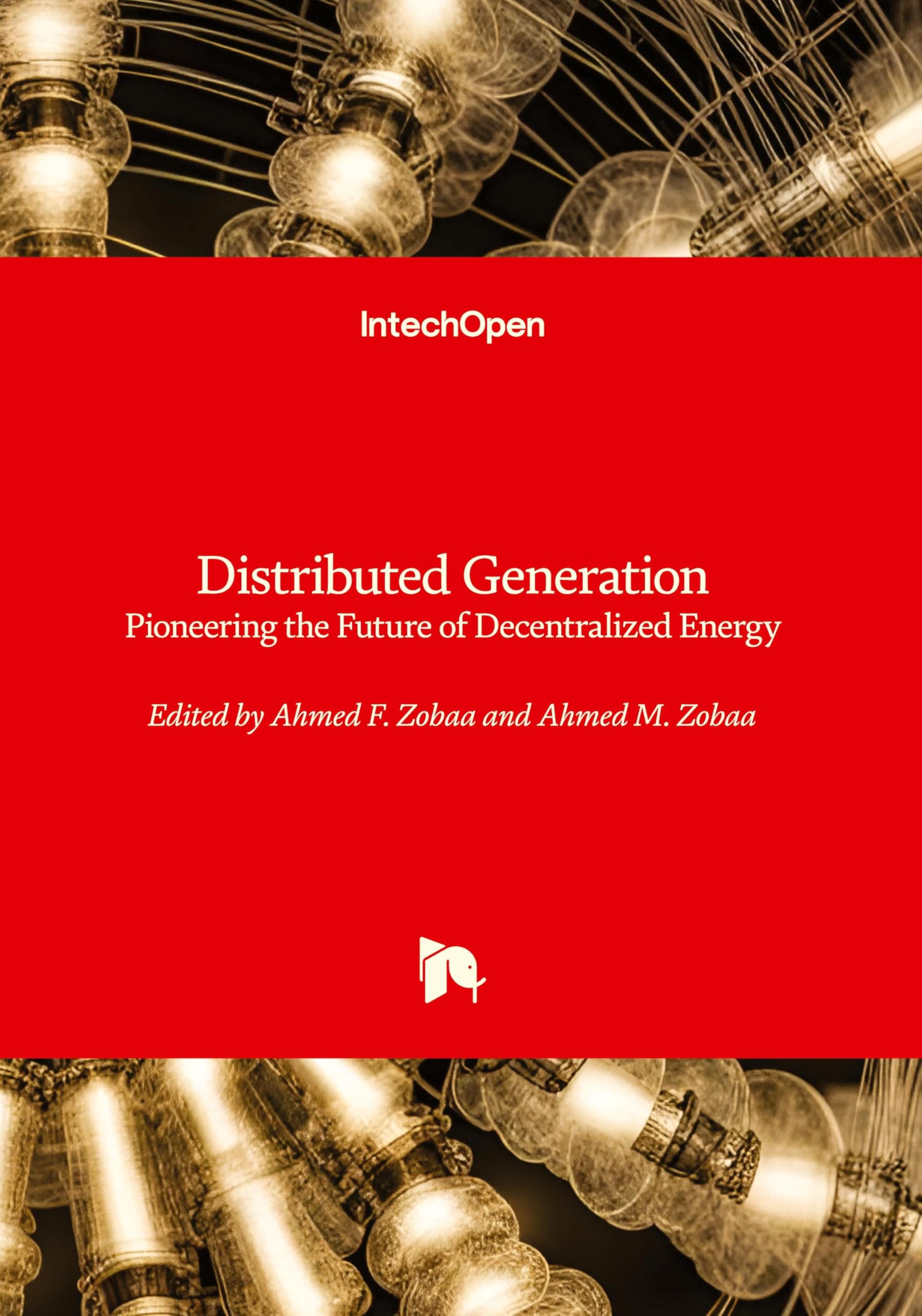 Distributed Generation - Pioneering the Future of Decentralized Energy Business & Technology