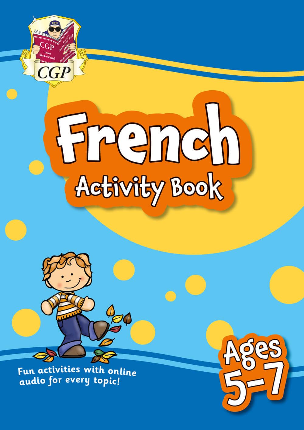 French Activity Book for Ages 5-7 (with Online Audio) (CGP KS1 Activity Books and Cards) Education & Training