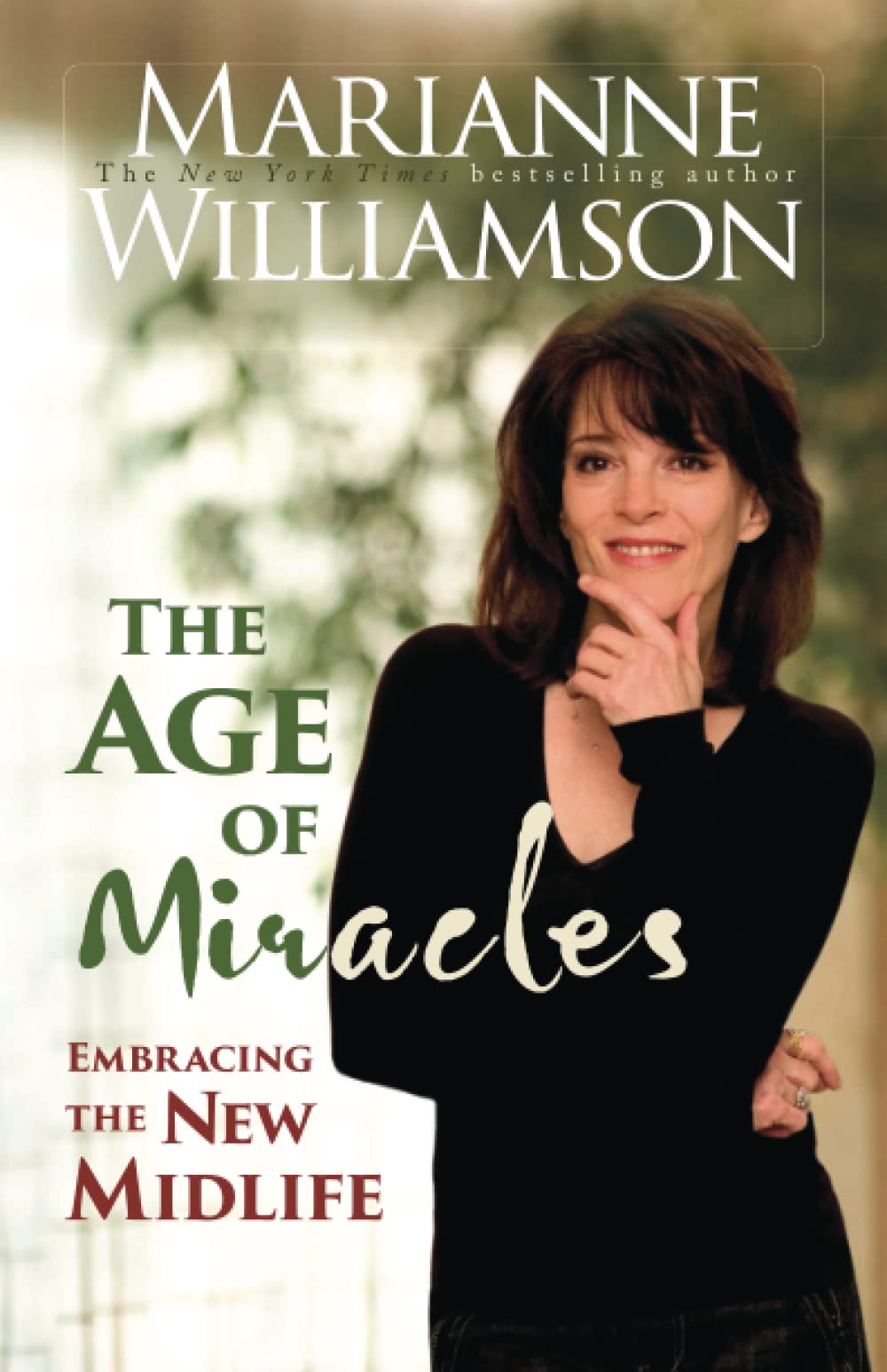 The Age Of Miracles: Embracing The New Midlife Lifestyle