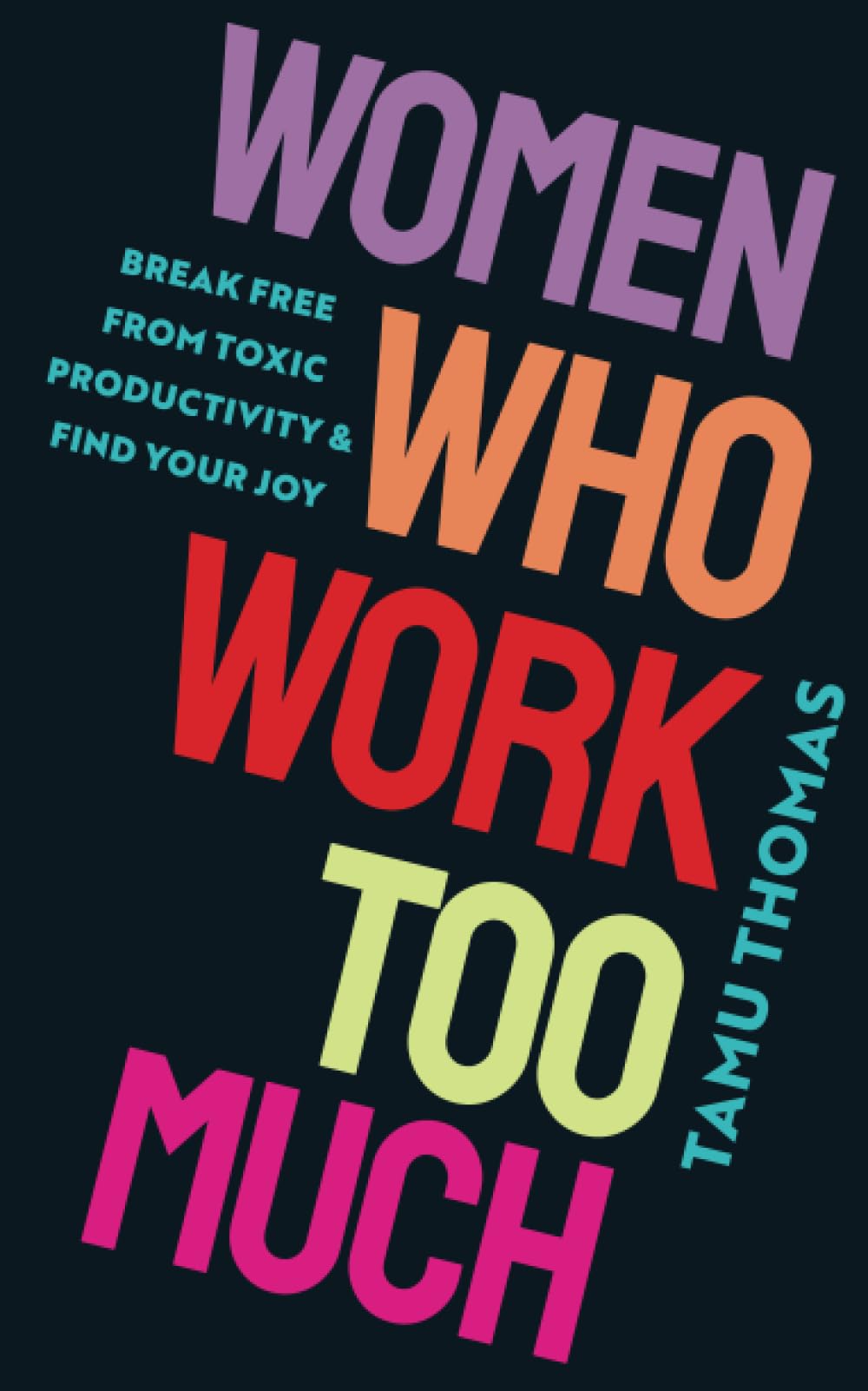 Women Who Work Too Much Social Sciences Books