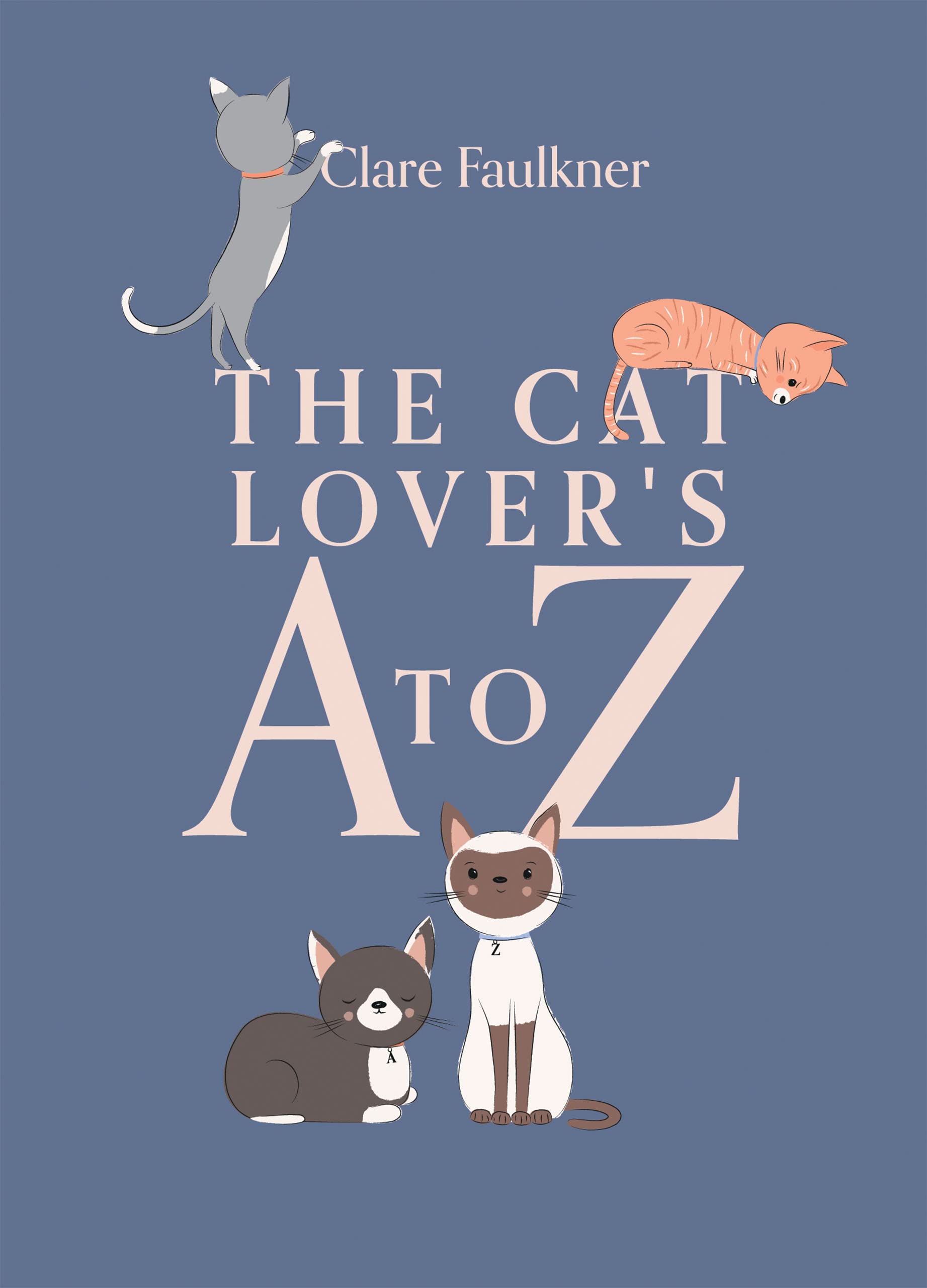 The Cat Lover's A to Z Lifestyle