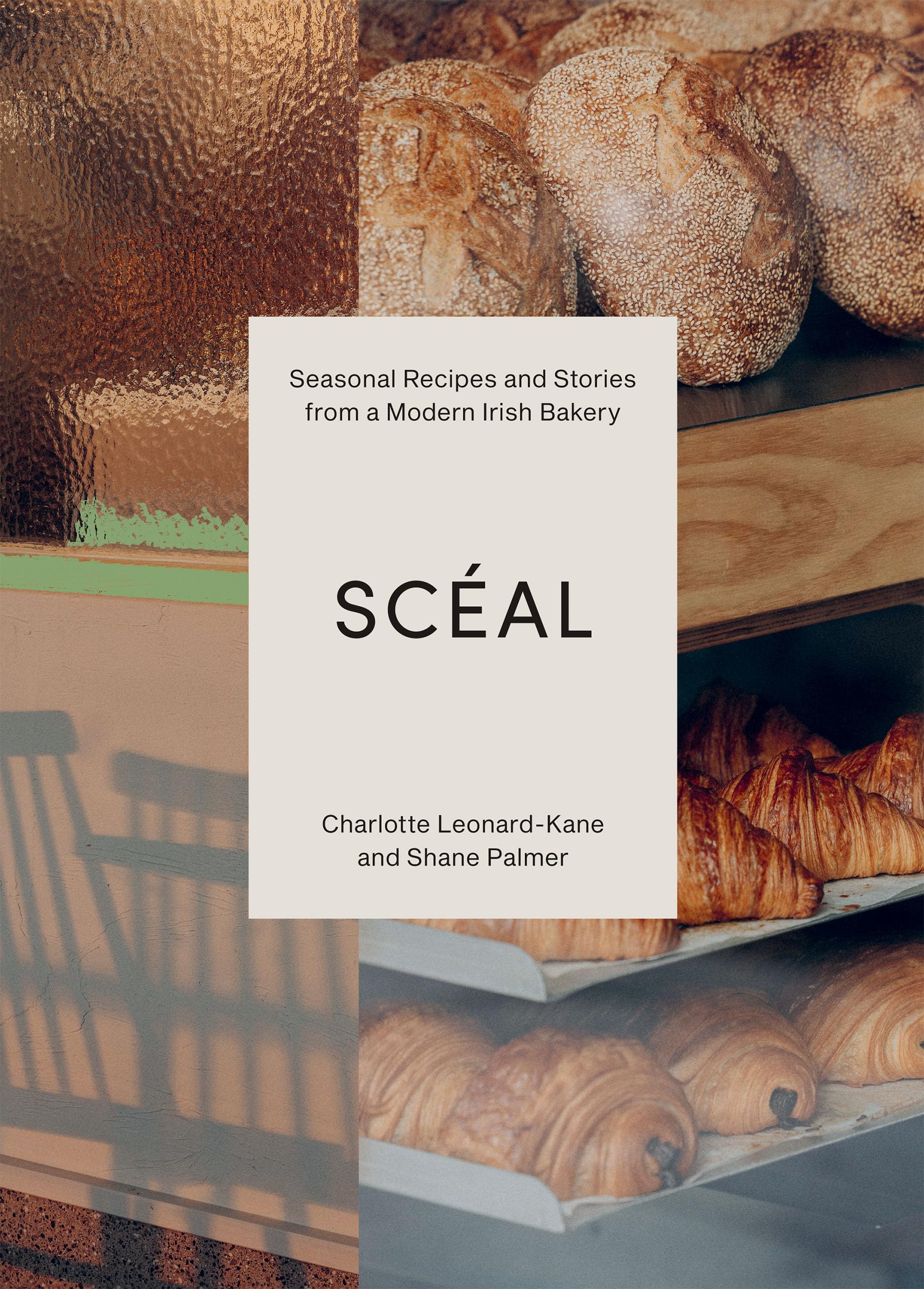 Scéal: Seasonal Recipes and Stories from a Modern Irish Bakery Leisure, Home & Garden