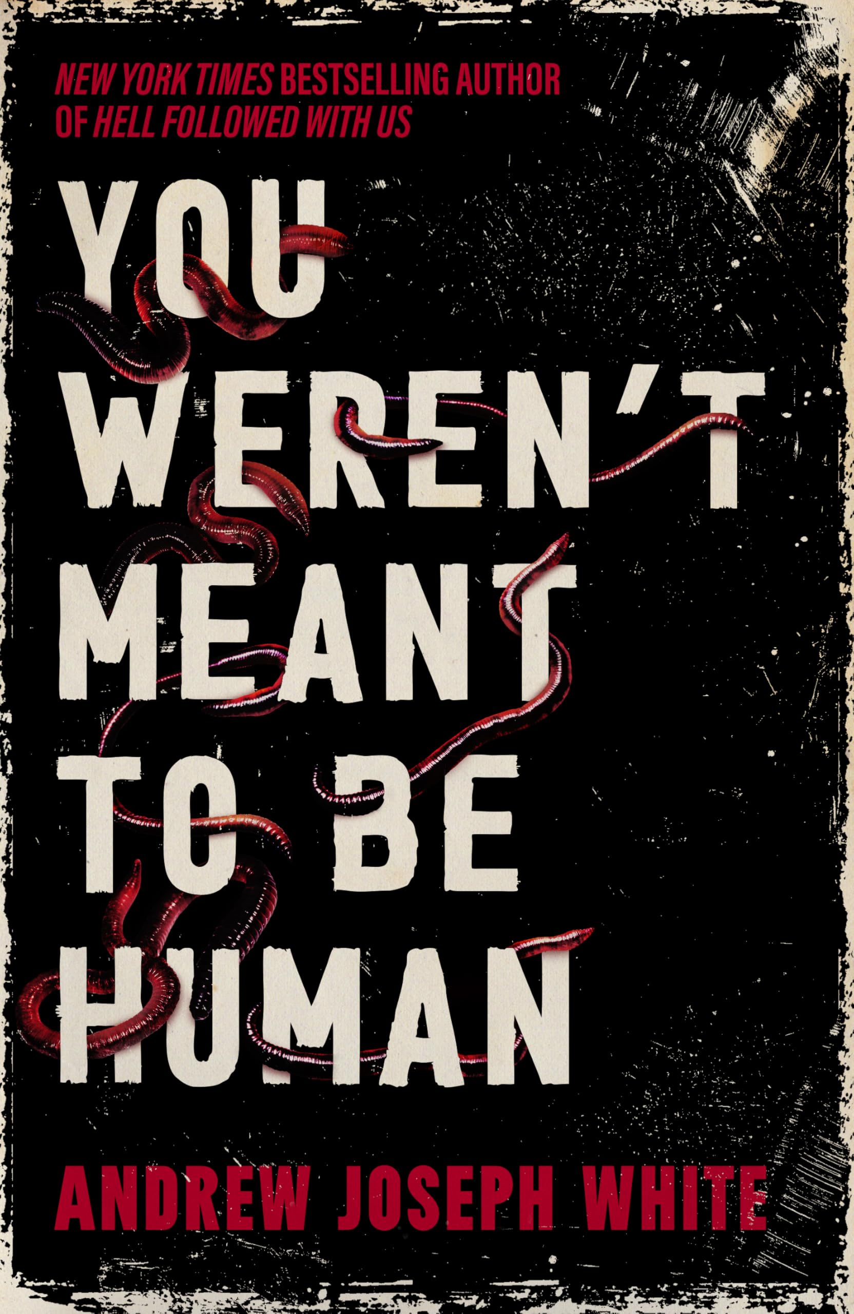 You Weren't Meant to Be Human LGBTQ+