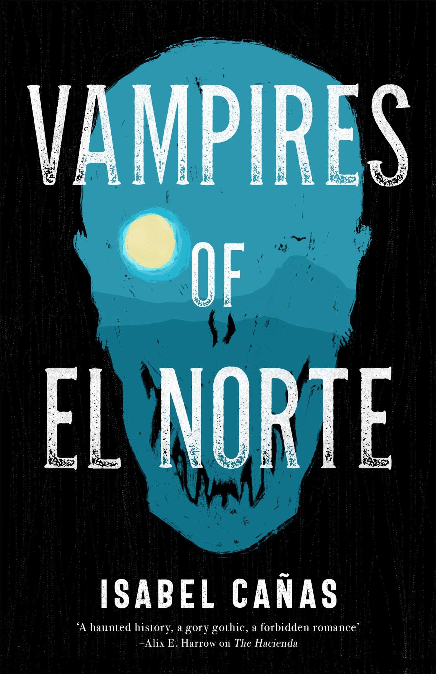 Vampires of El Norte Historical Fiction