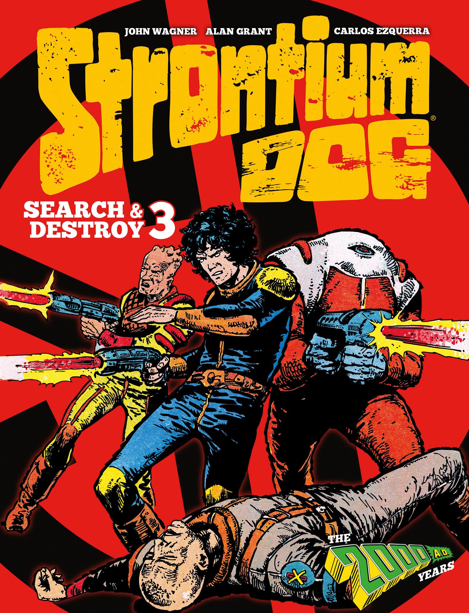Strontium Dog Search and Destroy 3: The 2000 AD Years (Strontium Dog Graphic Novels) Contemporary literature