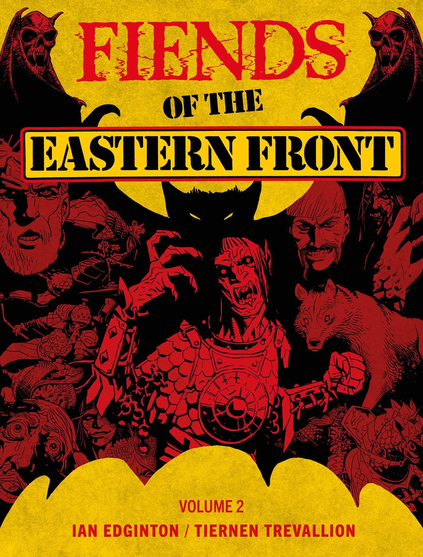 Fiends of the Eastern Front Omnibus Volume 2 (Fiends of the Eastern Front Omnibus Fiends of the Eastern Front Omnibus) Vampires & Bit-Lit