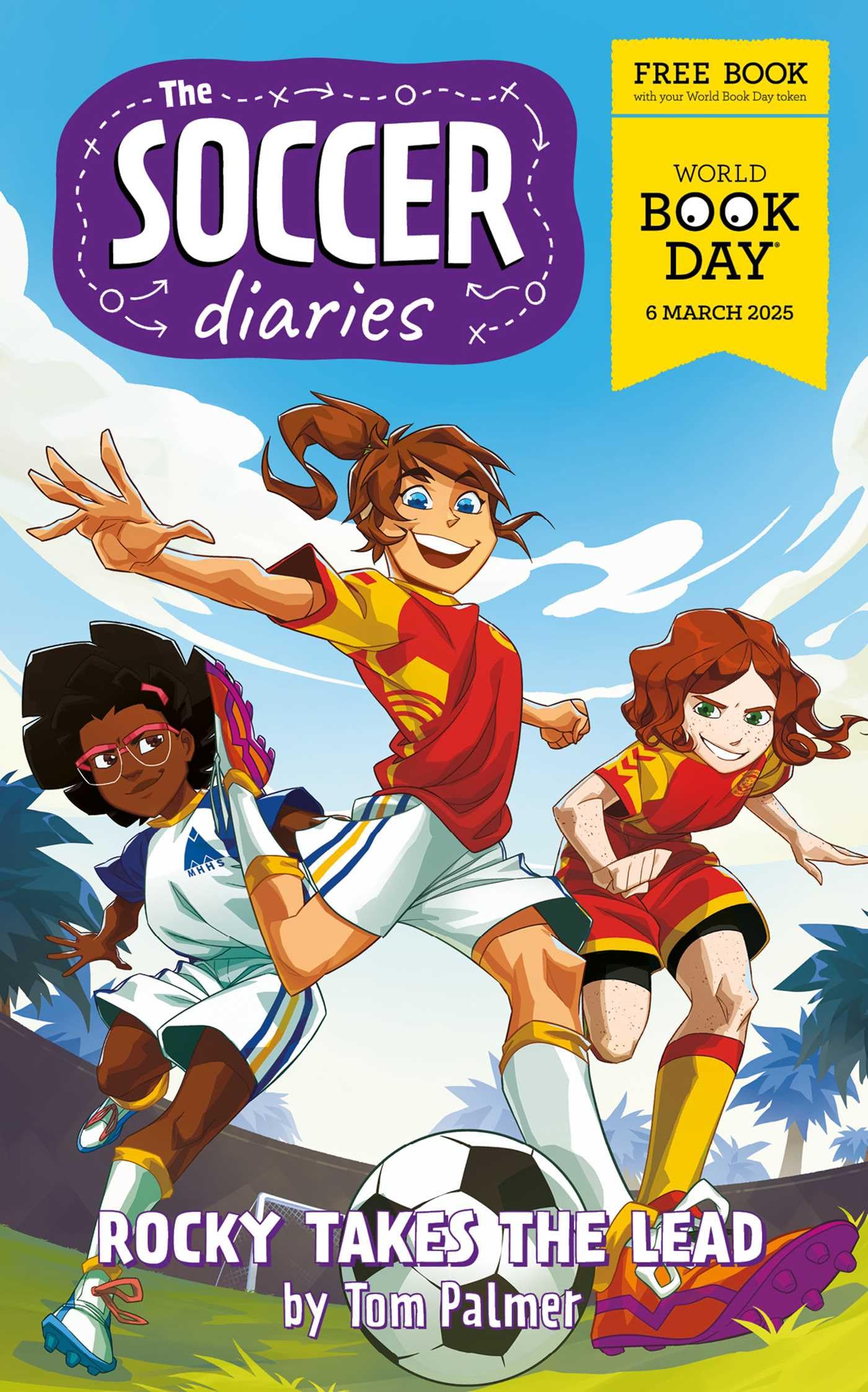 The Soccer Diaries - Rocky Takes the Lead: World Book Day 2025 Leisure & Fun