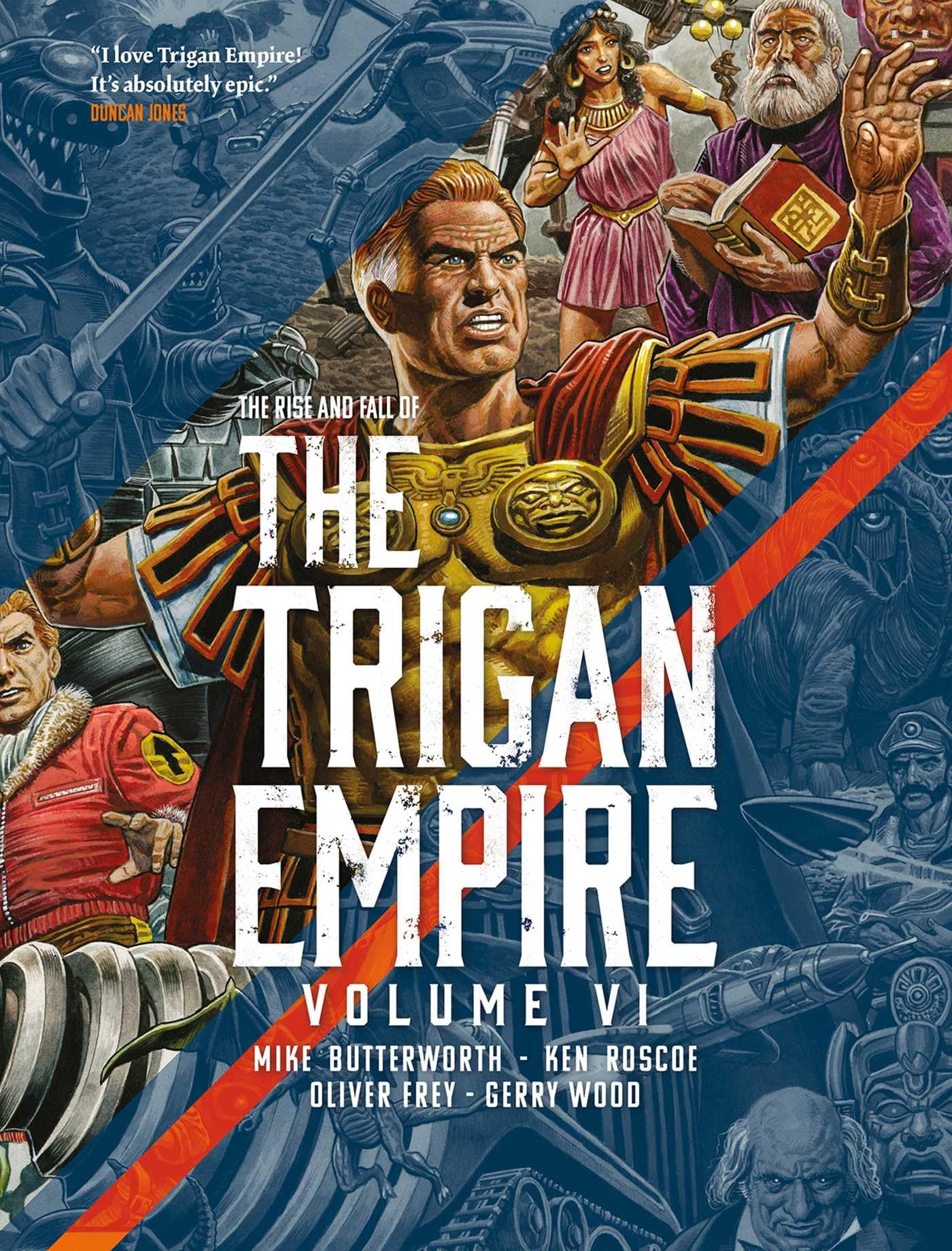 The Rise and Fall of the Trigan Empire volume VI (Volume 6) Contemporary literature