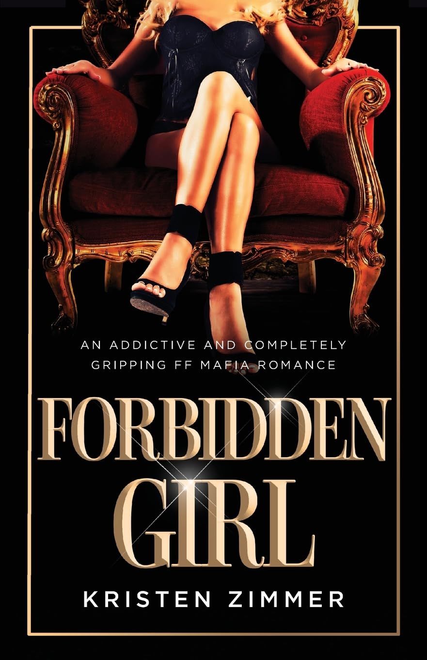Forbidden Girl: An addictive and completely gripping FF mafia romance LGBTQ+