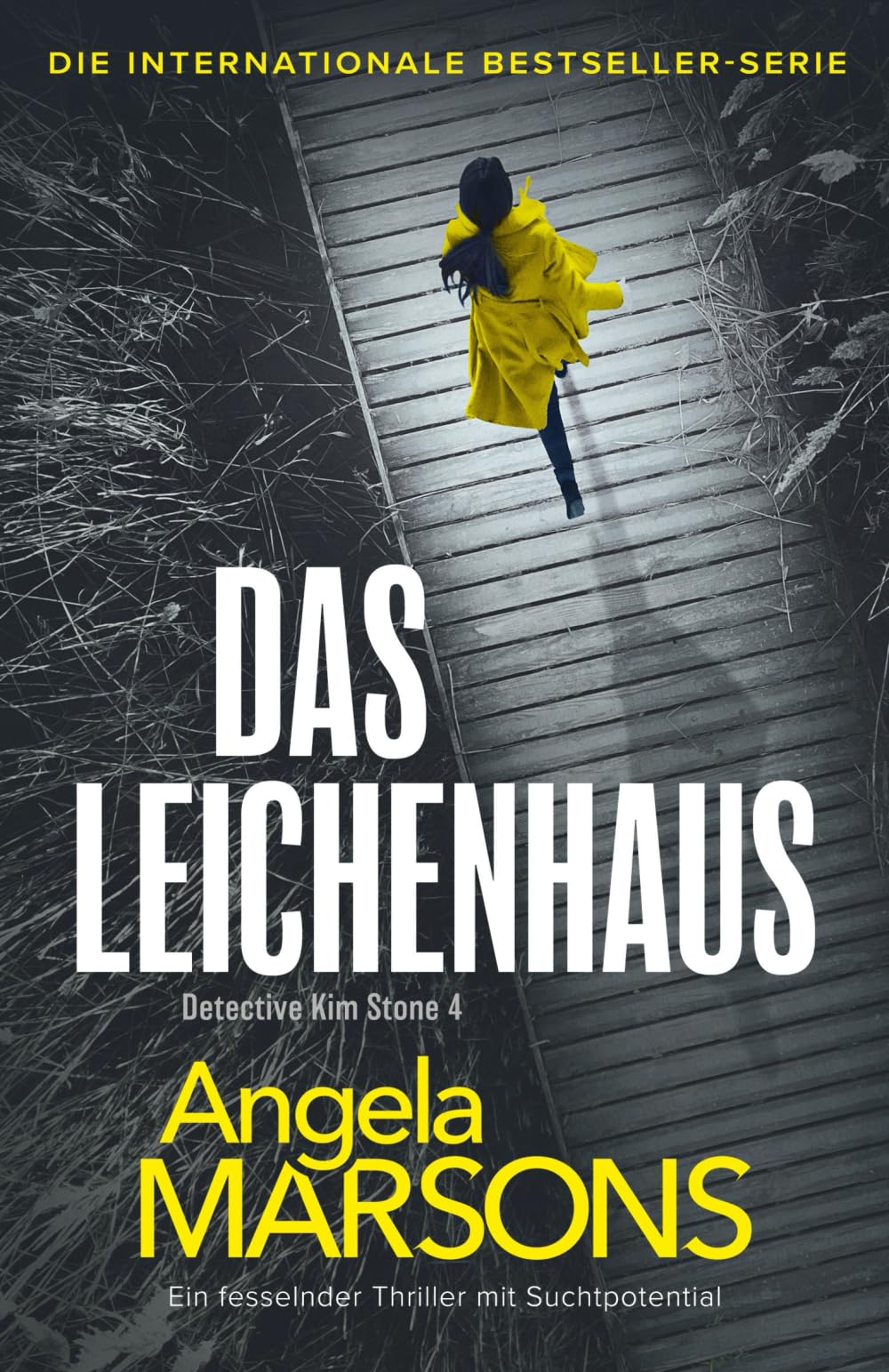 Das Leichenhaus: Ein fesselnder Thriller mit Suchtpotential (Detective Kim Stone, Band 4) Action & Adventure