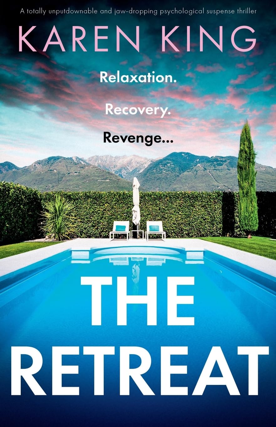 The Retreat: A totally unputdownable and jaw-dropping psychological suspense thriller Contemporary literature