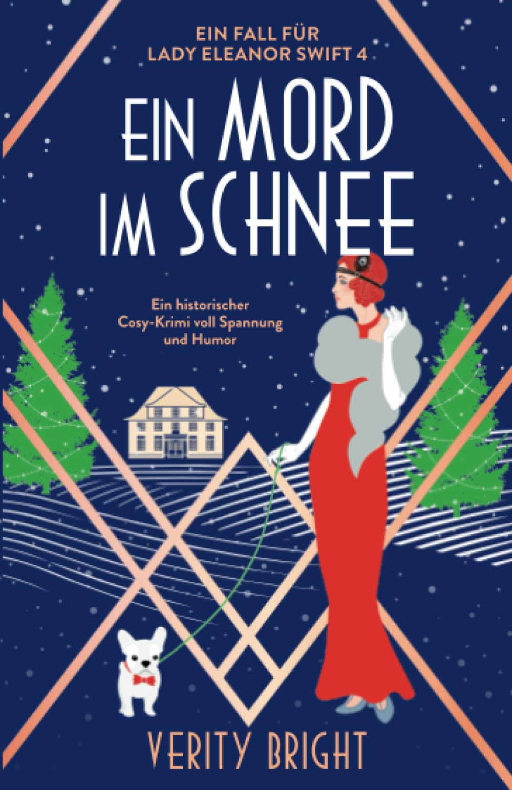 Ein Mord im Schnee: Ein historischer Cosy-Krimi voll Spannung und Humor (Ein Fall für Lady Eleanor Swift, Band 4) Detective & CSI