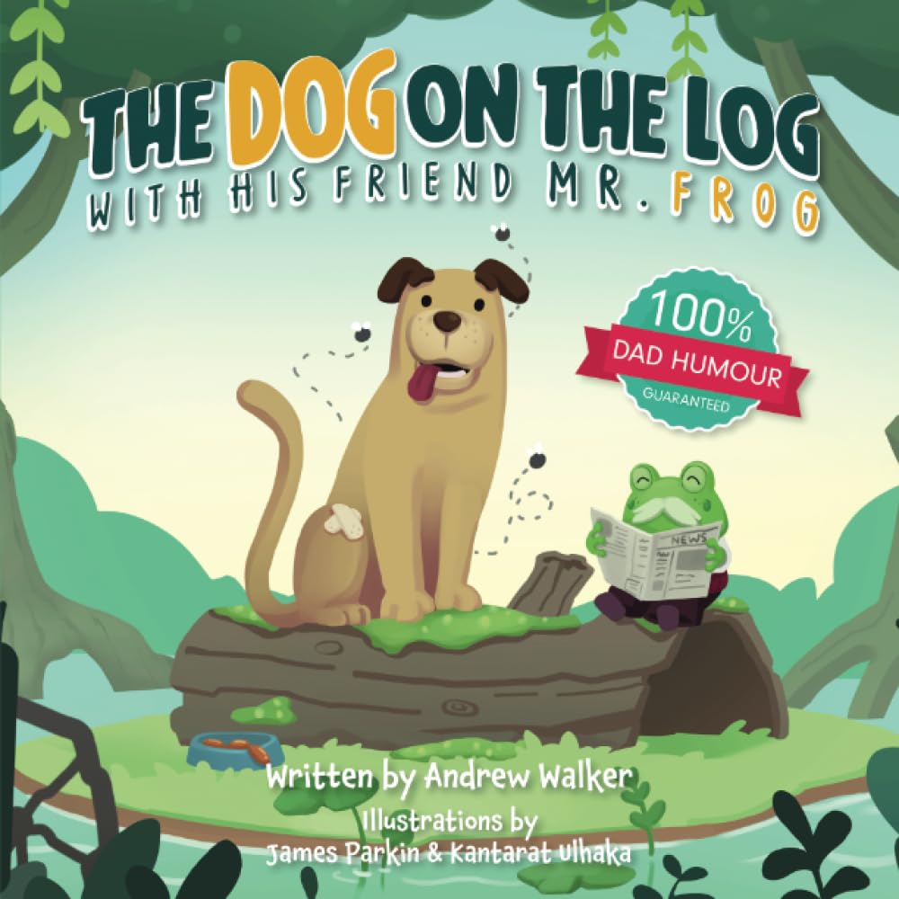 The Dog on the Log with His Friend Mr Frog Non-fiction