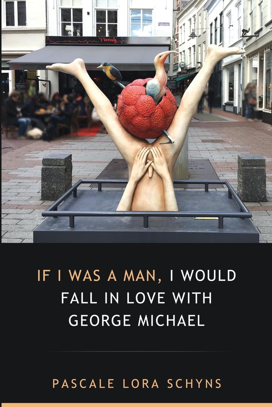 If I was a man, I would fall in love with George Michael Poetry