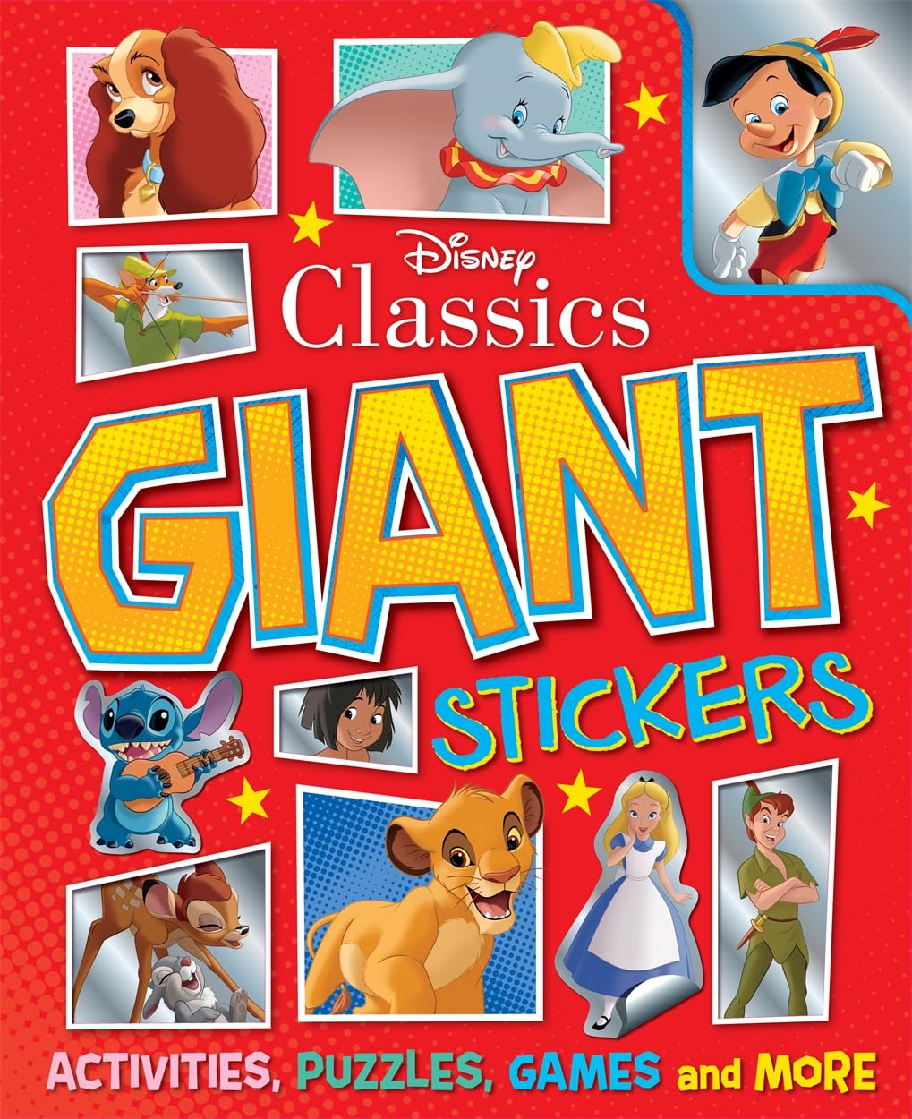 Disney Classics: Giant Stickers (Activities, puzzles, games and more) Novels & Short Stories