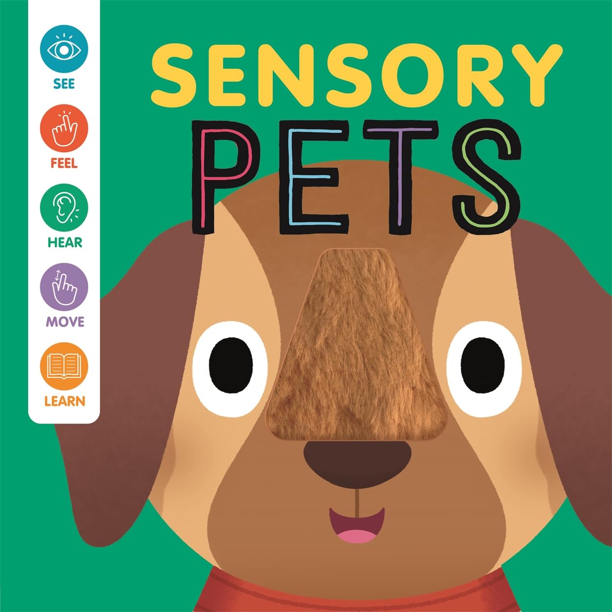 Sensory Pets (Baby Sensory Book) Non-fiction