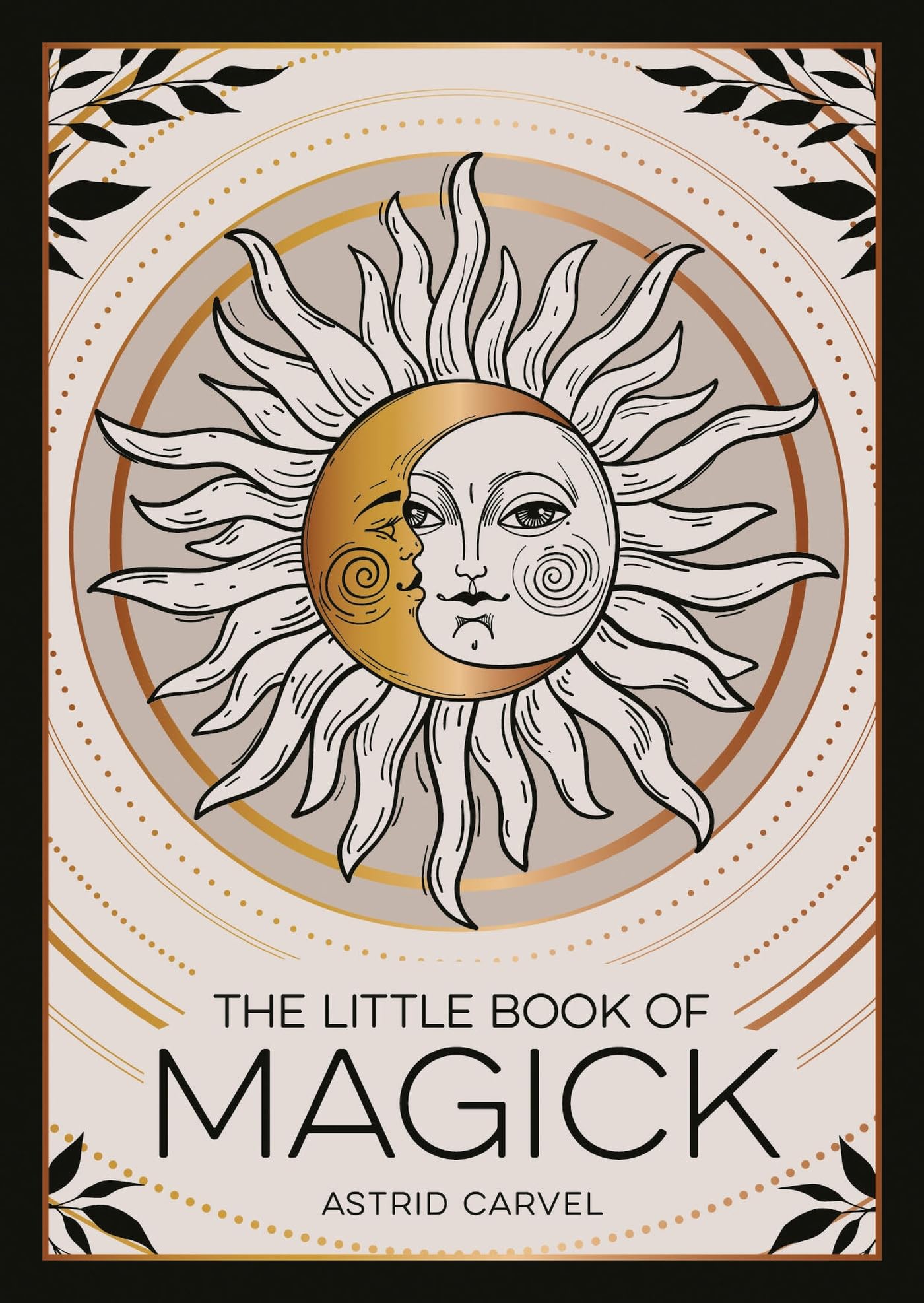 The Little Book of Magick: An Introduction to Spells, Witchcraft and the Occult Film, Art & Culture