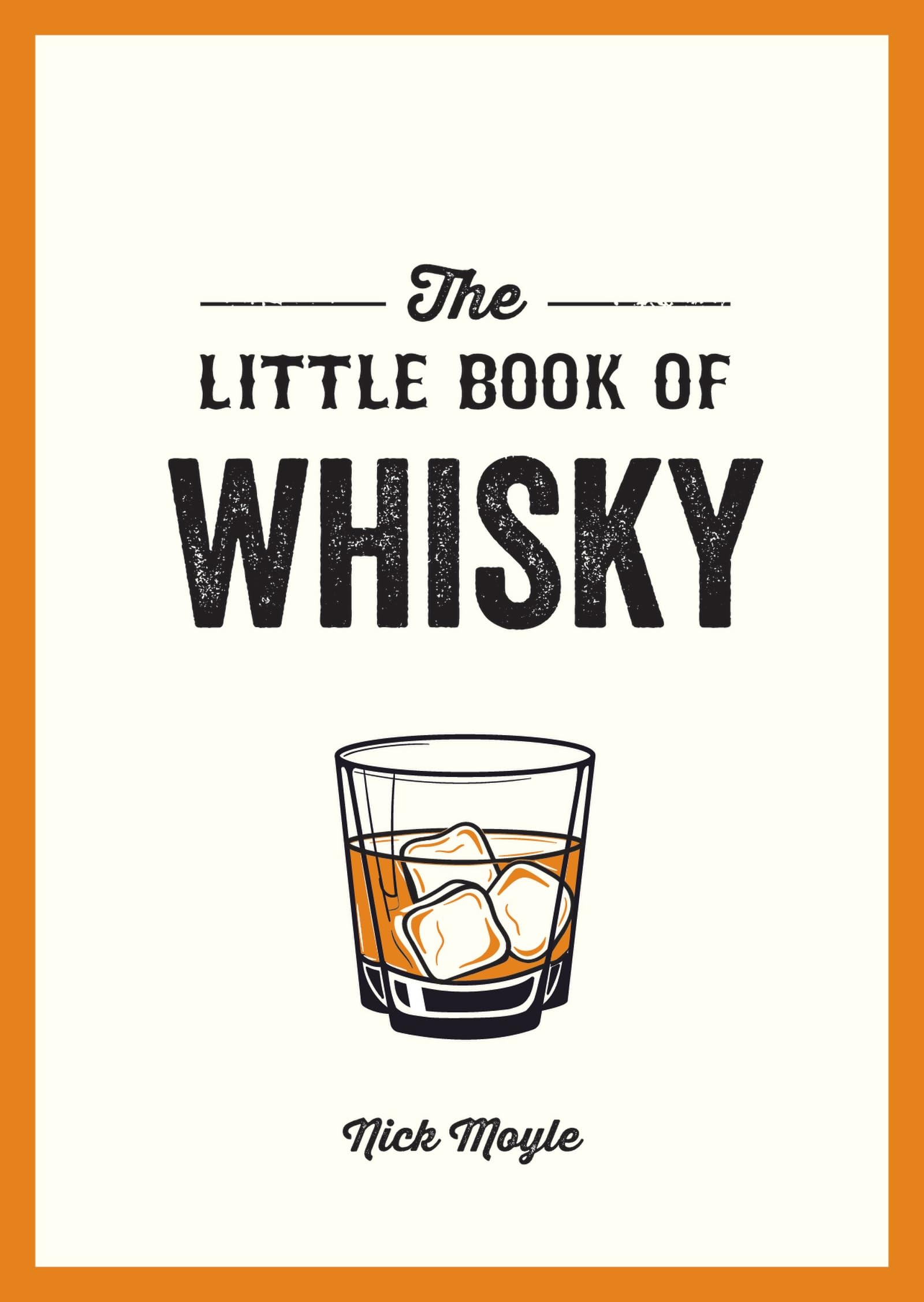 The Little Book of Whisky Lifestyle