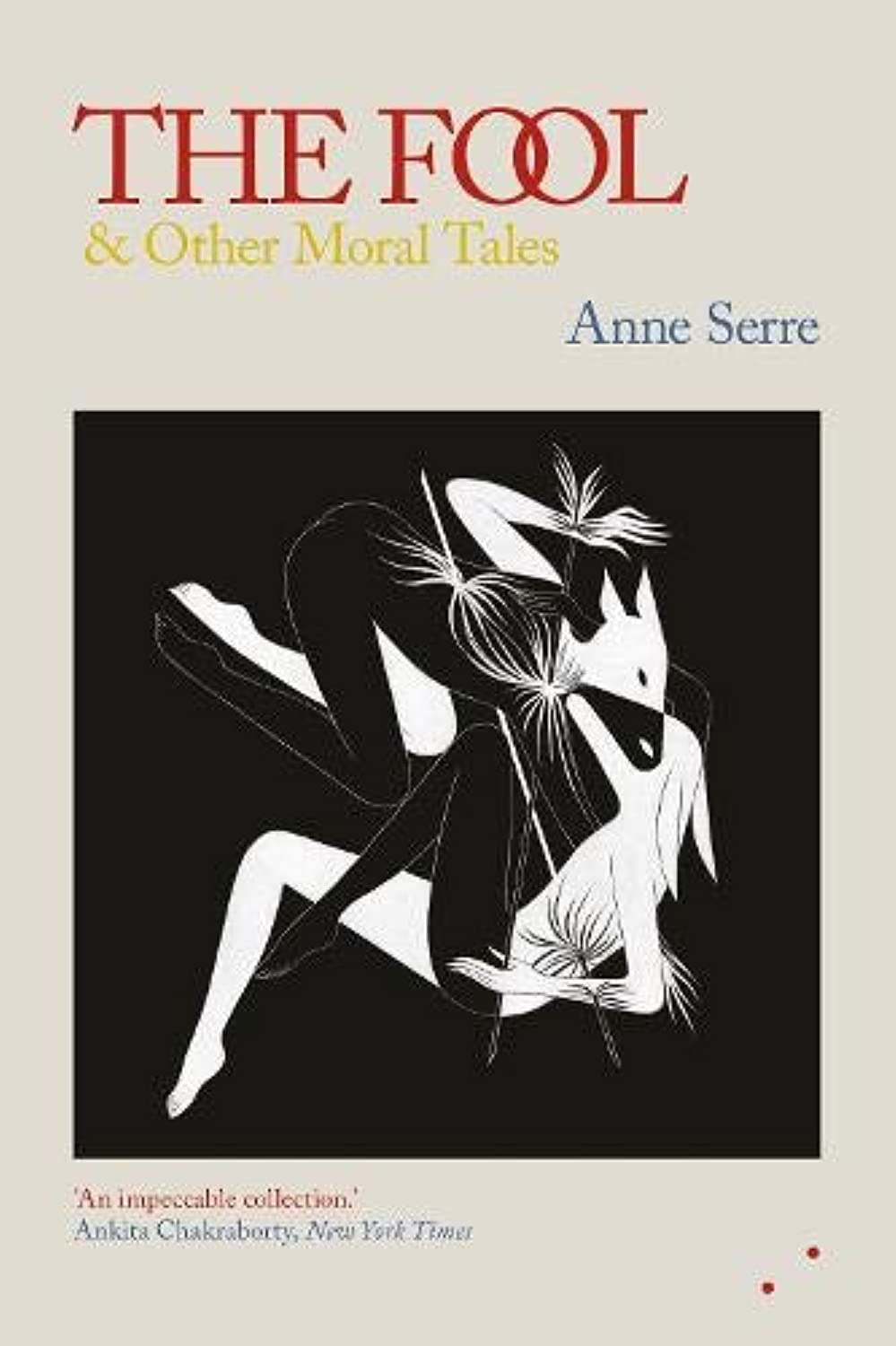 The Fool and Other Moral Tales book