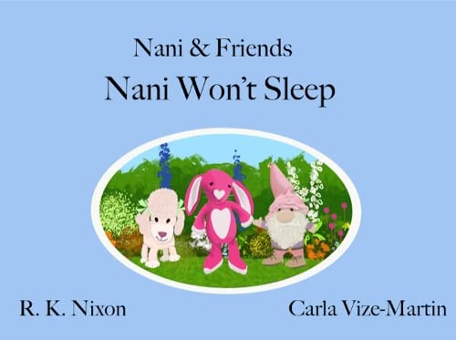Nani Won't Sleep (Nani & Friends, Band 2) Non-fiction