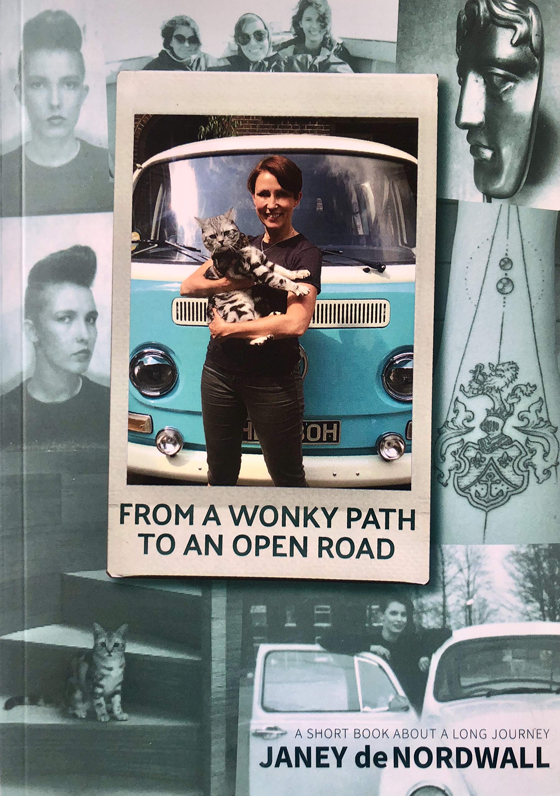 From A Wonky Path To An Open Road 2020: A short book about a long journey book