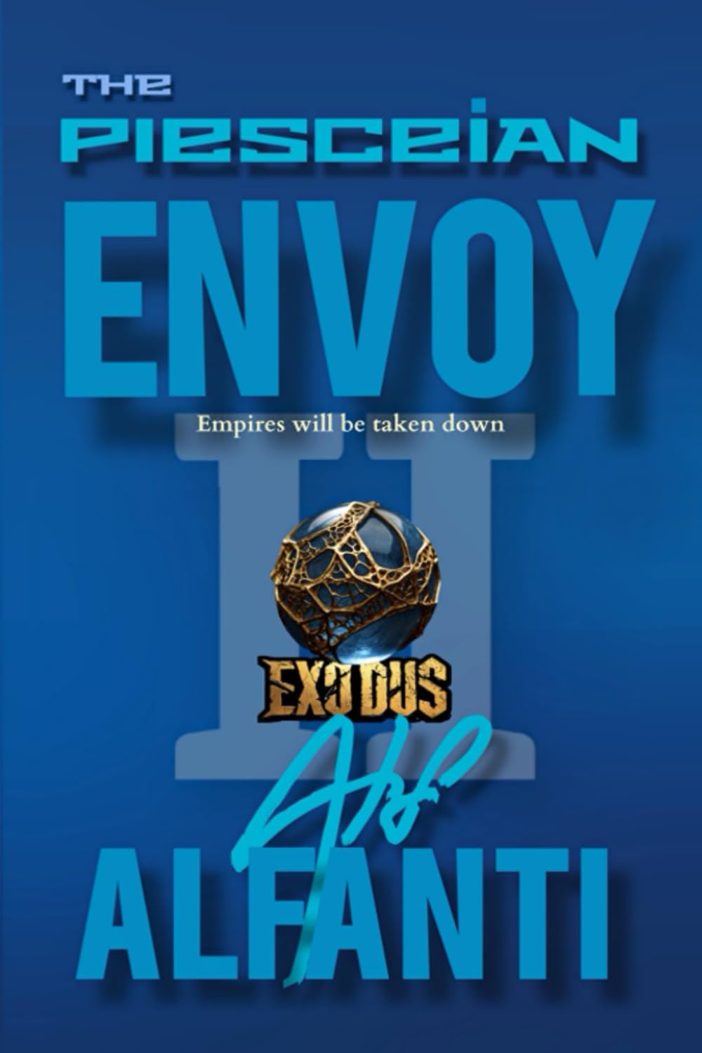 The Piesceian Envoy II: Exodus Contemporary literature