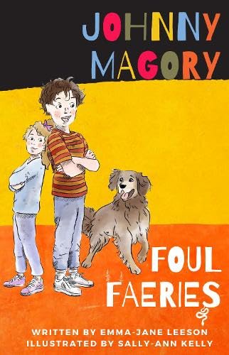 Johnny Magory Foul Faeries Books