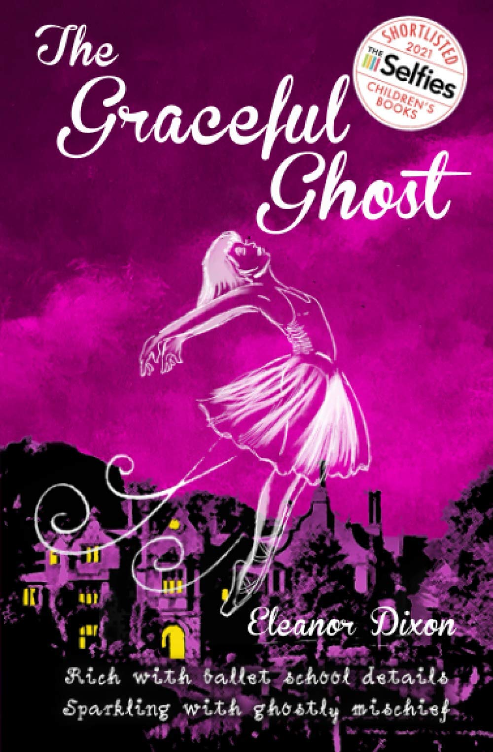 The Graceful Ghost (Amberwood Hall Ballet School, Band 1) Non-fiction