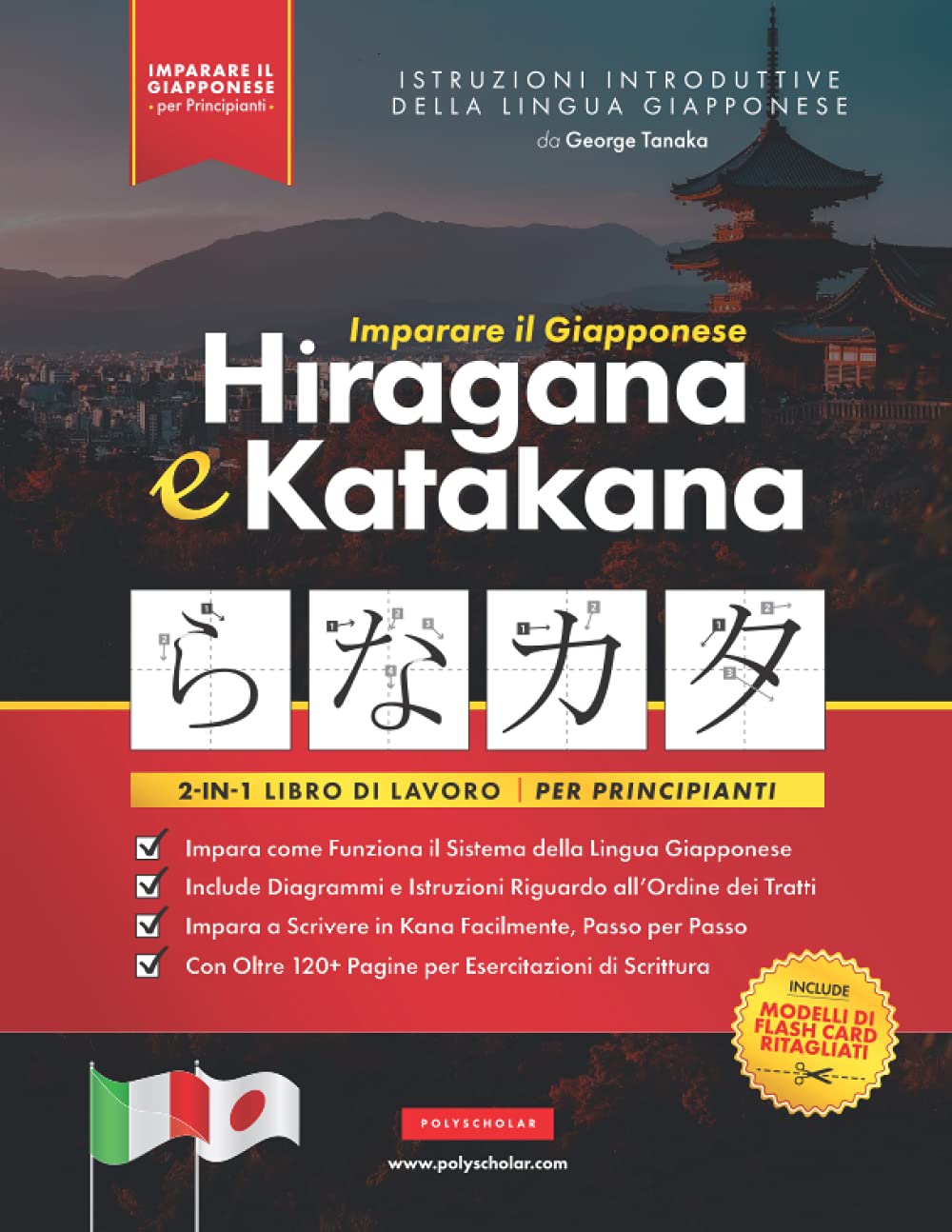 Imparare il Giapponese Hiragana e Katakana - Libro di lavoro, per Principianti Social Sciences