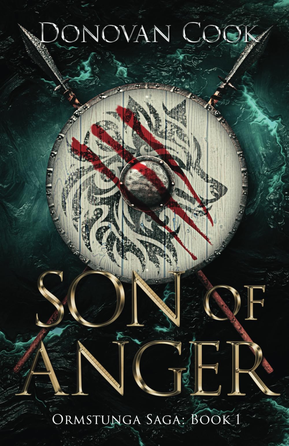 Son of Anger (Ormstunga Saga, Band 1) Action & Adventure