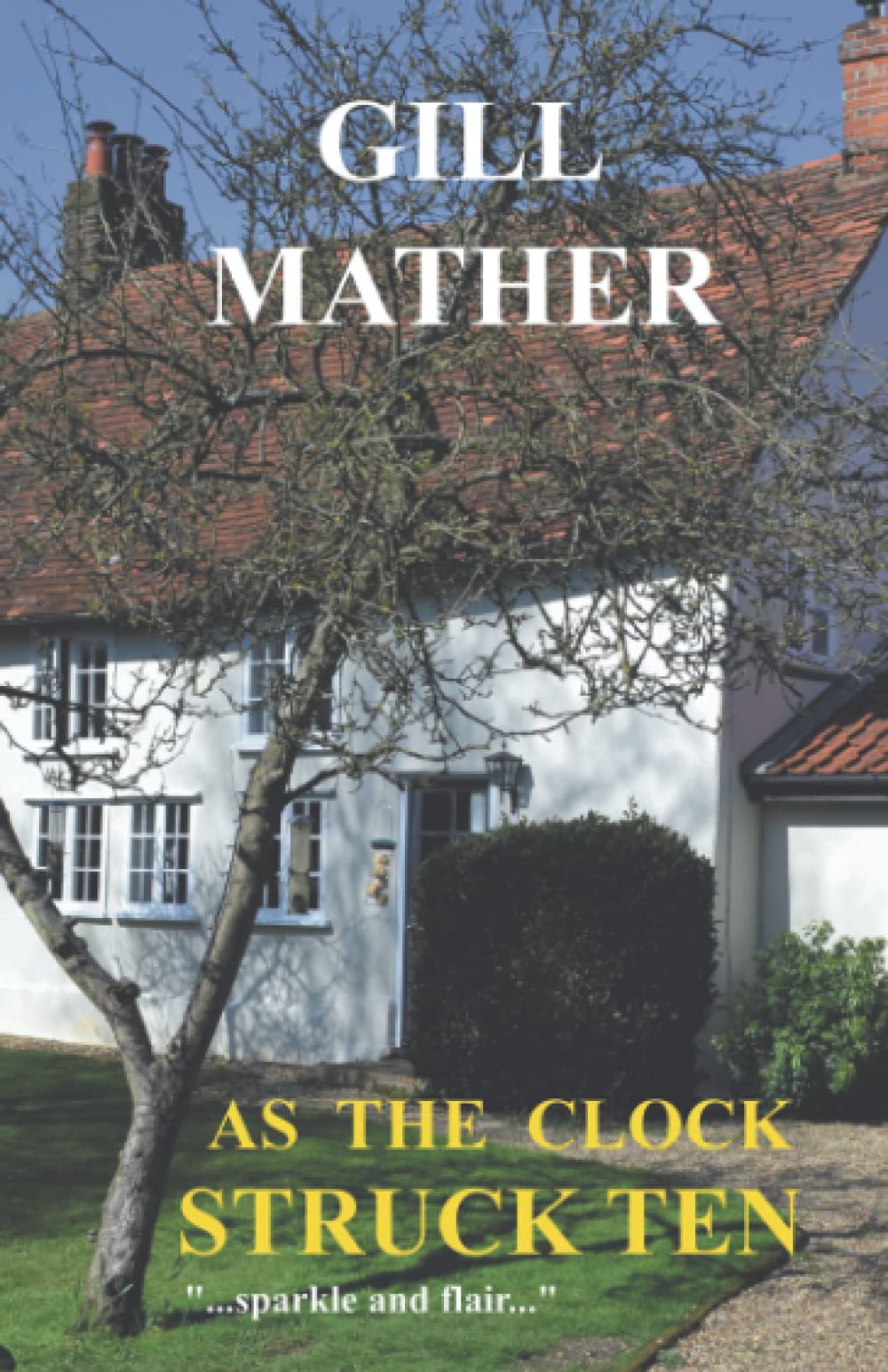As The Clock Struck Ten: A page-turning read for all lovers of crime fiction and suspense Action & Adventure